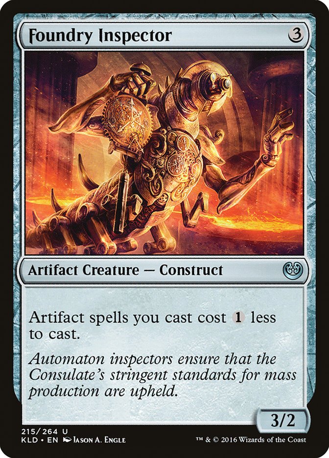 Foundry Inspector (215) [Kaladesh] | Odin's Place