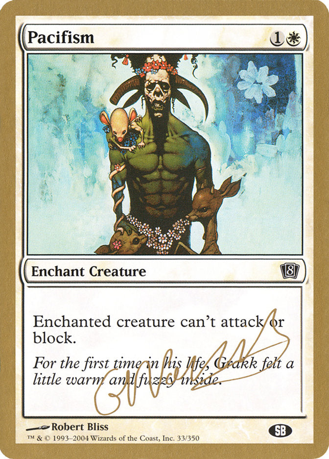 Pacifism (Gabriel Nassif) (SB) [World Championship Decks 2004] | Odin's Place