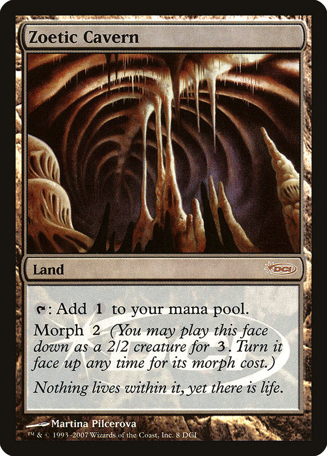 Zoetic Cavern (8) [Gateway 2007] | Odin's Place