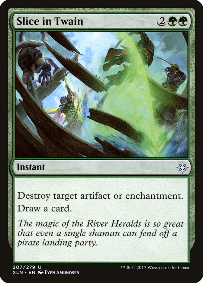 Slice in Twain (207) [Ixalan] | Odin's Place