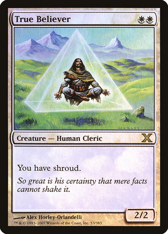 True Believer (Premium Foil) [Tenth Edition] | Odin's Place