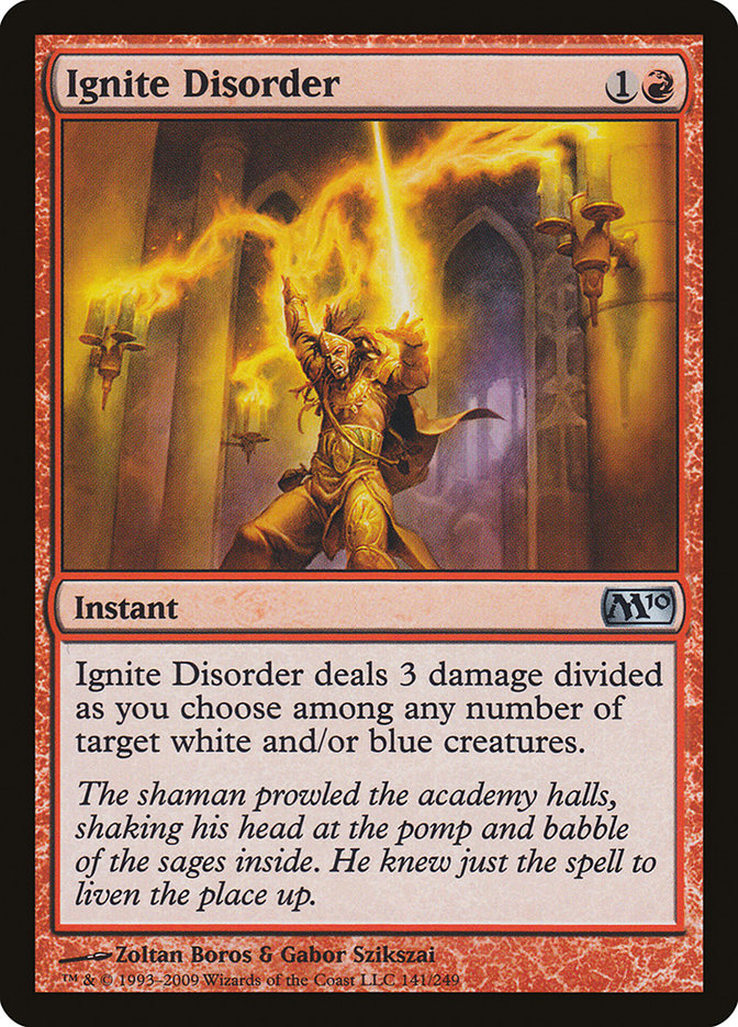 Ignite Disorder (141) [Magic 2010] | Odin's Place