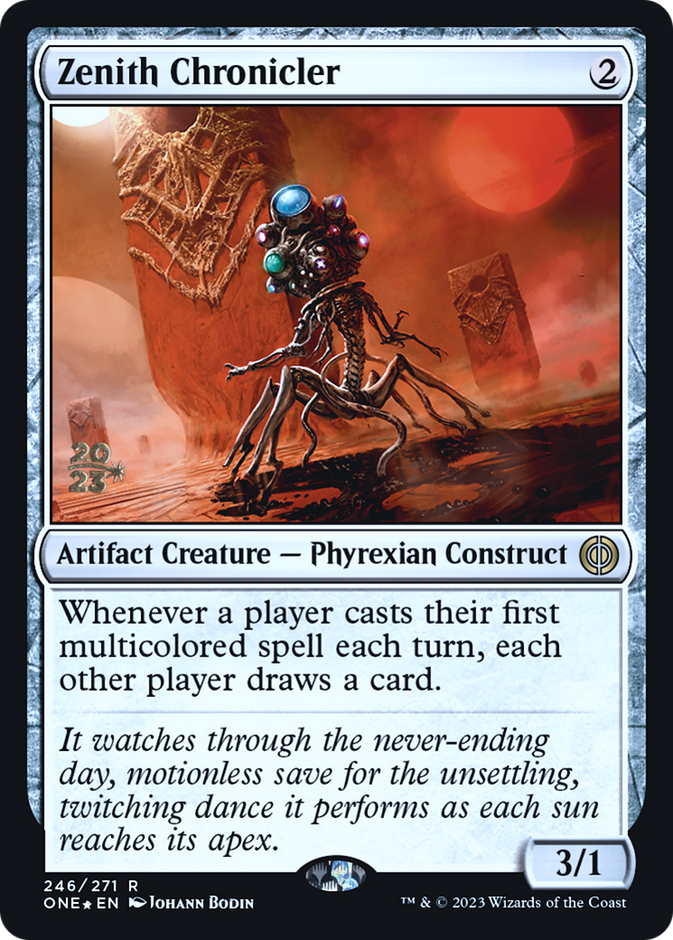 Zenith Chronicler [Phyrexia: All Will Be One Prerelease Promos] | Odin's Place