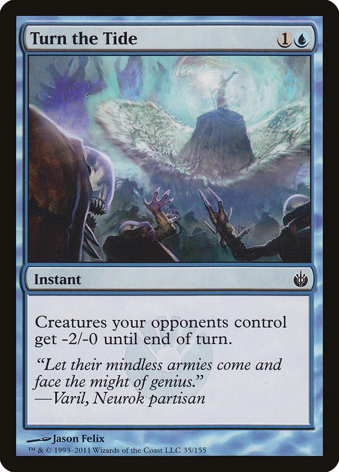 Turn the Tide (35) [Mirrodin Besieged] | Odin's Place