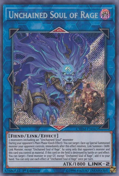 Unchained Soul of Rage [CHIM-EN043] Secret Rare | Odin's Place