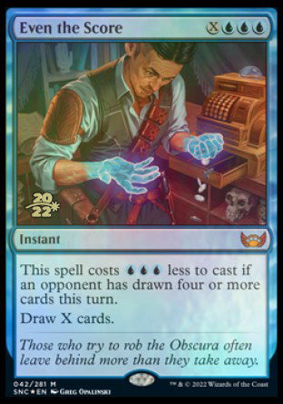 Even the Score [Streets of New Capenna Prerelease Promos] | Odin's Place