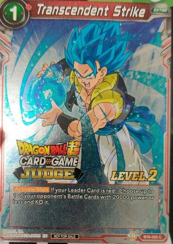 Transcendent Strike (Level 2) (BT6-025) [Judge Promotion Cards] | Odin's Place