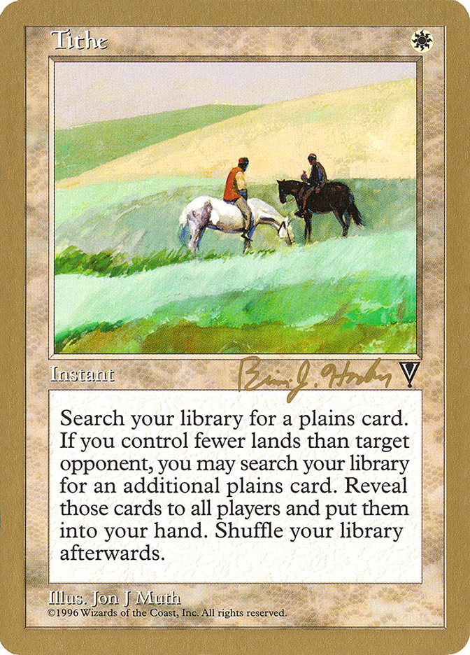 Tithe (Brian Hacker) [World Championship Decks 1998] | Odin's Place