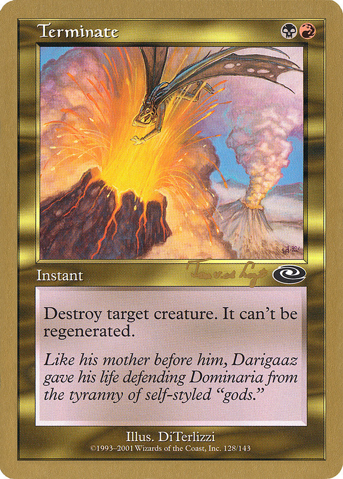 Terminate (Tom van de Logt) [World Championship Decks 2001] | Odin's Place