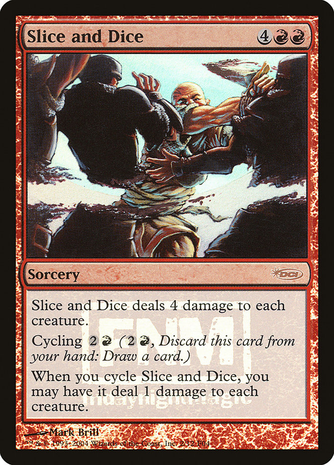 Slice and Dice (2) [Friday Night Magic 2004] | Odin's Place