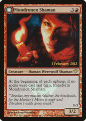 Mondronen Shaman // Tovolar's Magehunter (Launch) [Dark Ascension Promos] | Odin's Place