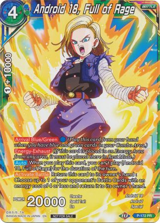 Android 18, Full of Rage (P-172) [Promotion Cards] | Odin's Place