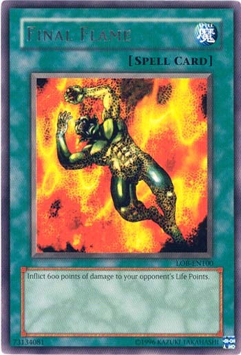 Final Flame [LOB-EN100] Rare | Odin's Place