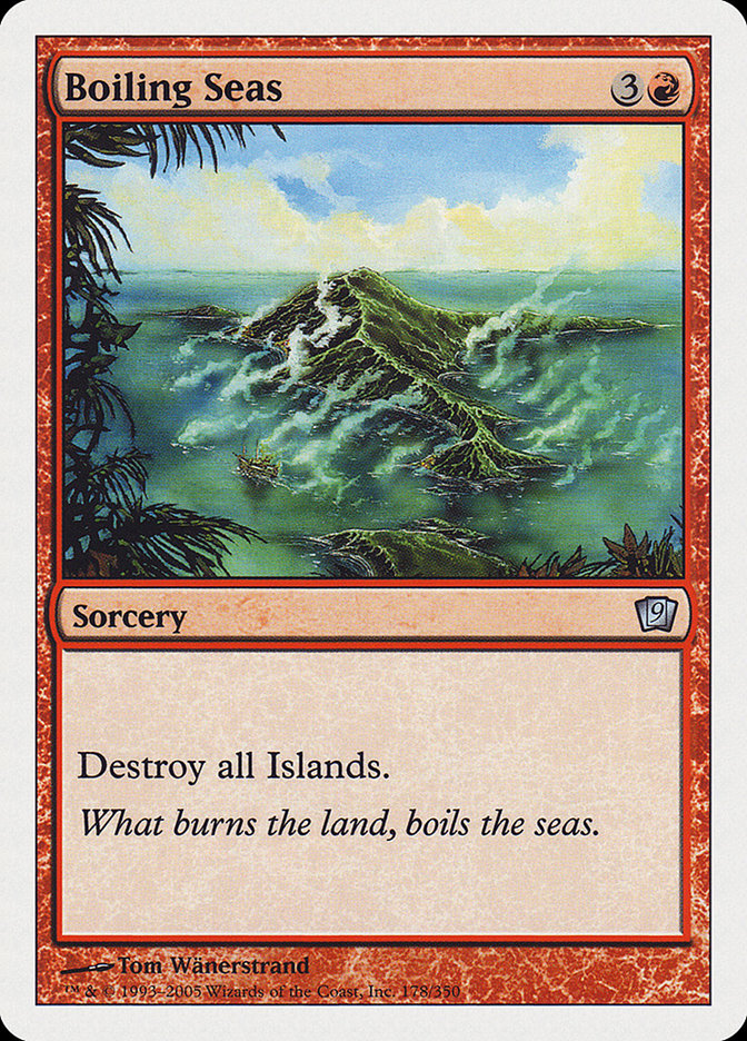 Boiling Seas (178) [Ninth Edition] | Odin's Place