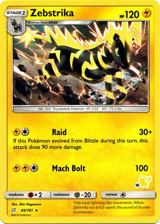 Zebstrika (45/181) (Pikachu Stamp #16) [Battle Academy 2020] | Odin's Place