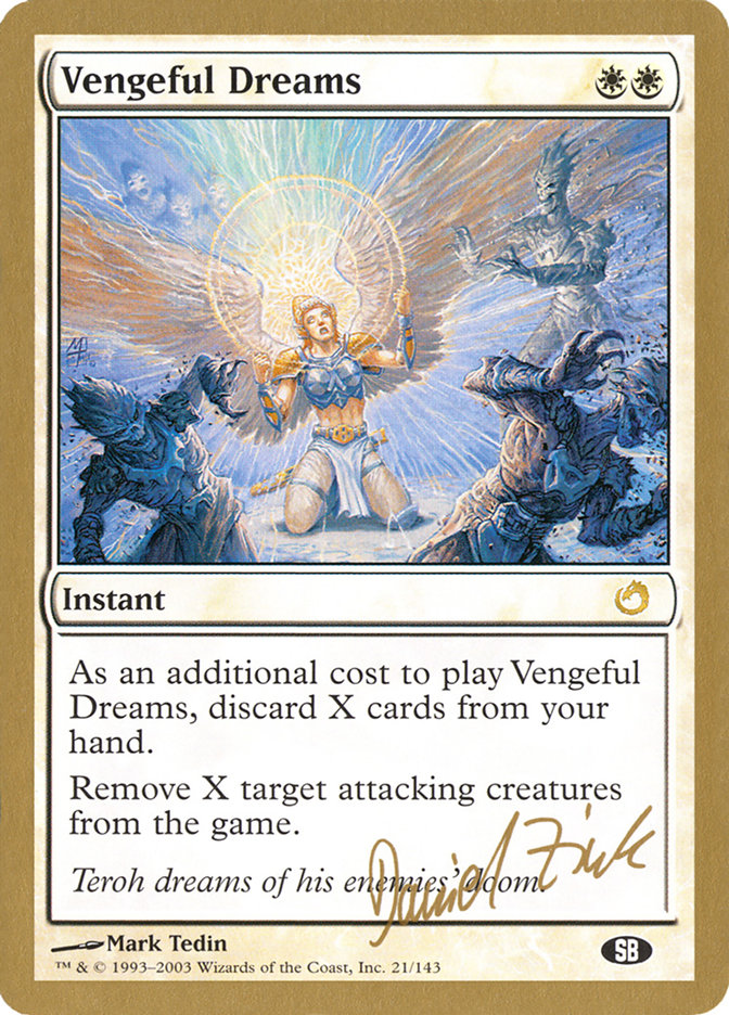 Vengeful Dreams (Daniel Zink) (SB) [World Championship Decks 2003] | Odin's Place