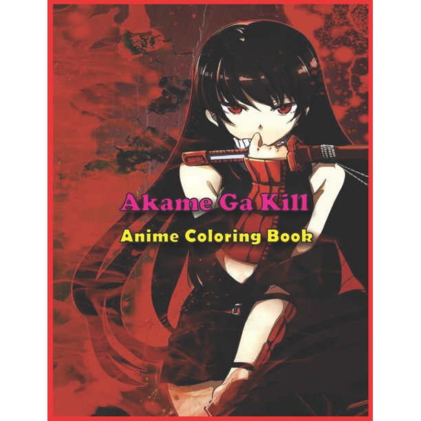 Akame Ga Kill Coloring Book | Odin's Place