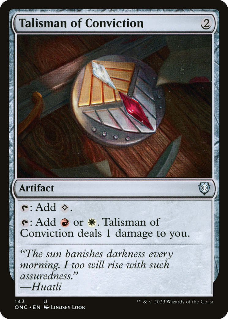 Talisman of Conviction [Phyrexia: All Will Be One Commander] | Odin's Place