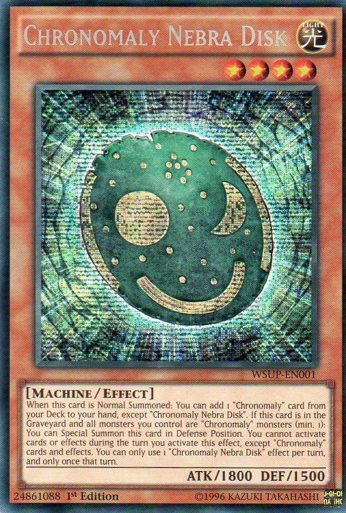 Chronomaly Nebra Disk [WSUP-EN001] Secret Rare | Odin's Place