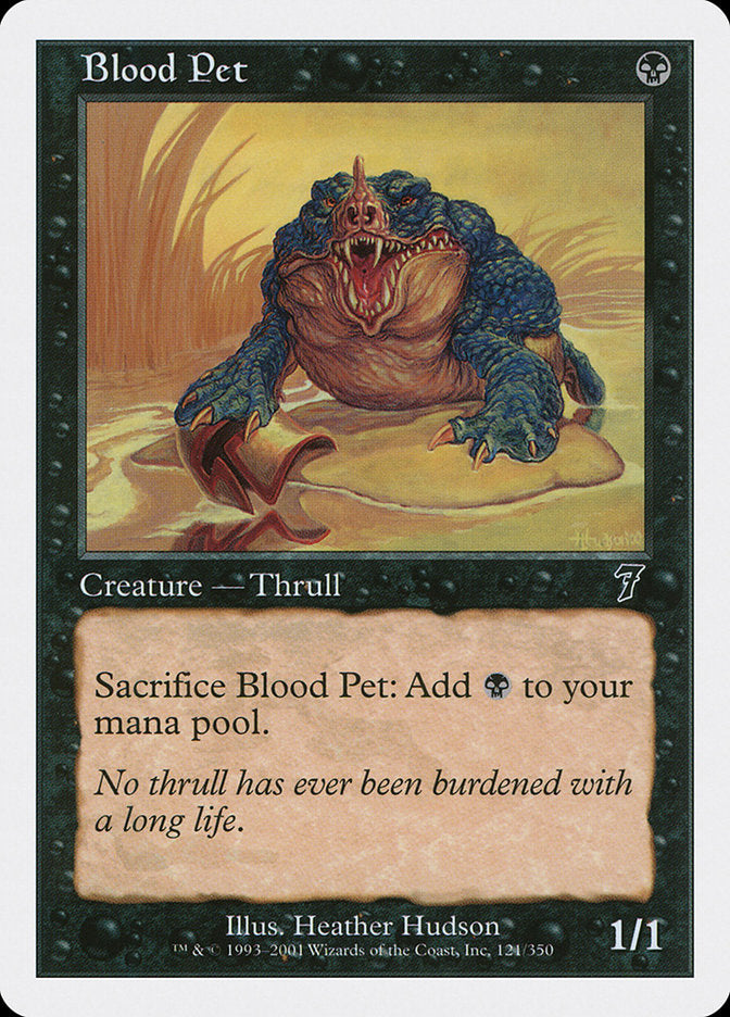 Blood Pet (121) [Seventh Edition] | Odin's Place