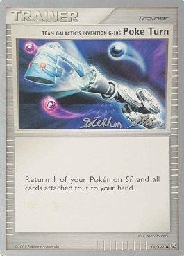 Team Galactic's Invention G-105 Poke Turn (118/127) (Luxdrill - Stephen Silvestro) [World Championships 2009] | Odin's Place