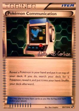 Pokemon Communication (99/114) (Twinboar - David Cohen) [World Championships 2011] | Odin's Place