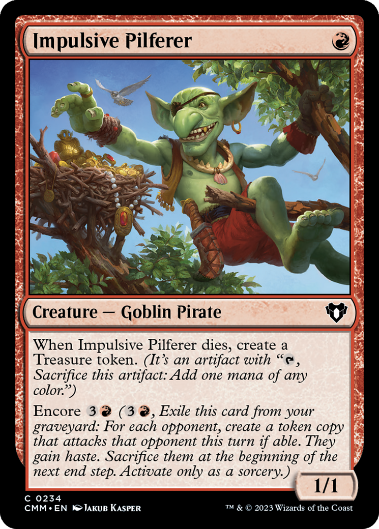 Impulsive Pilferer [Commander Masters] | Odin's Place