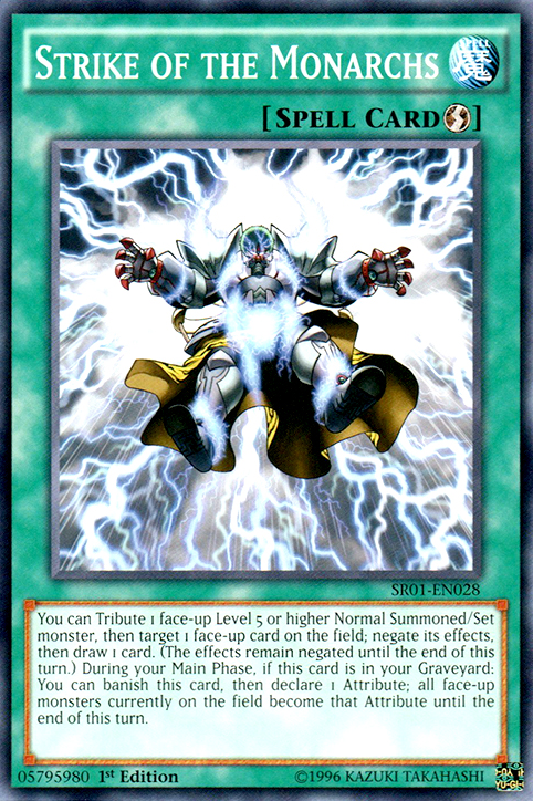 Strike of the Monarchs [SR01-EN028] Common | Odin's Place