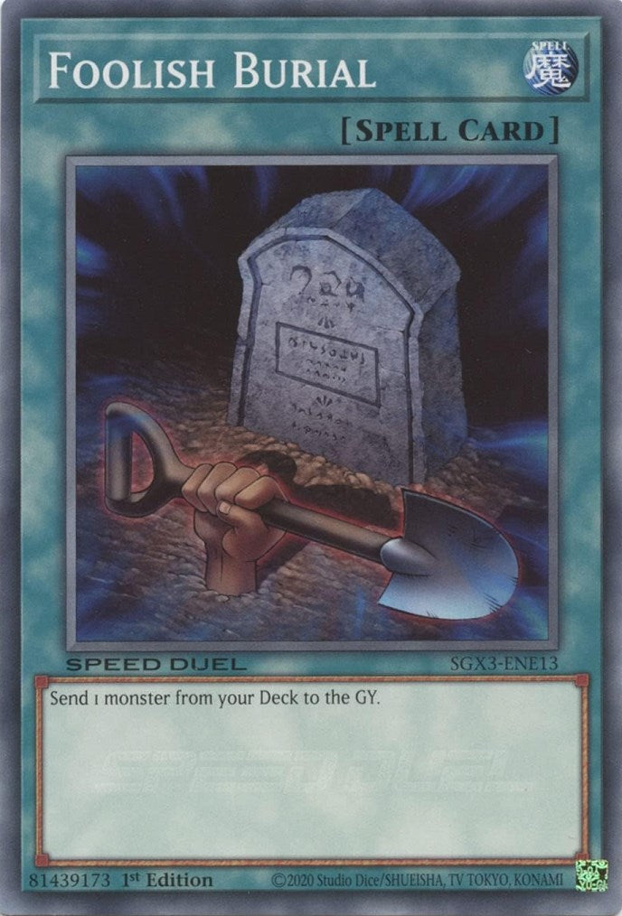 Foolish Burial [SGX3-ENE13] Common | Odin's Place