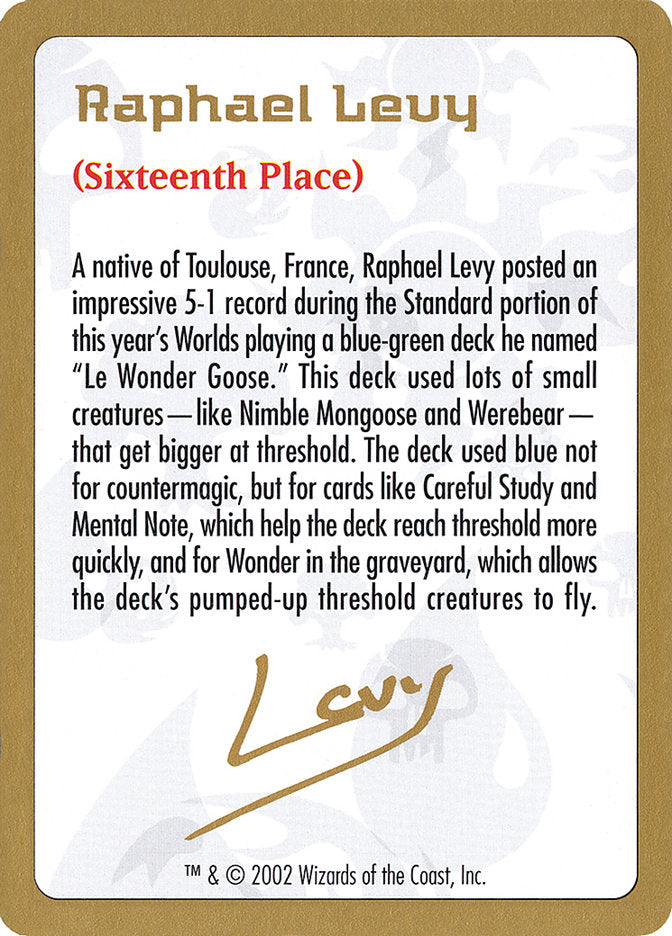 Raphael Levy Bio [World Championship Decks 2002] | Odin's Place