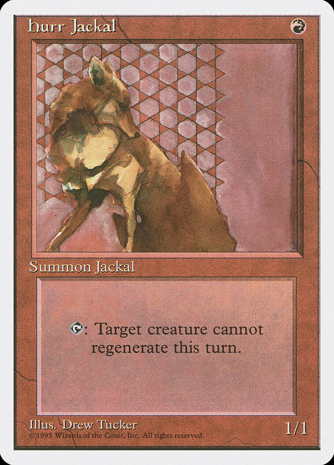 Hurr Jackal (203) [Fourth Edition] | Odin's Place
