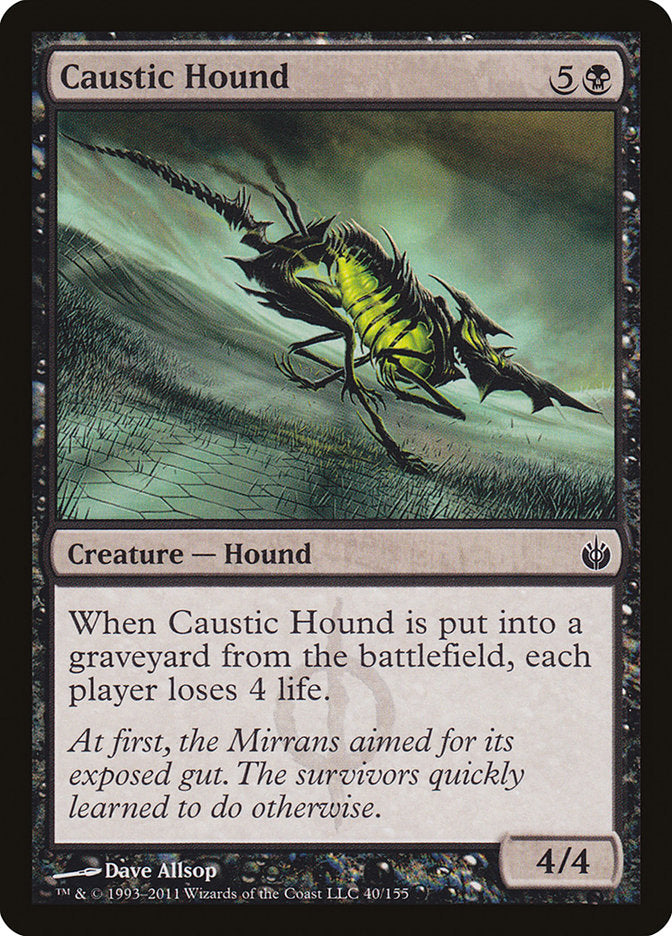 Caustic Hound (40) [Mirrodin Besieged] | Odin's Place