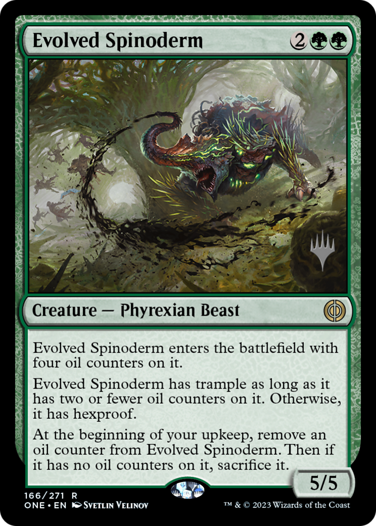 Evolved Spinoderm (Promo Pack) [Phyrexia: All Will Be One Promos] | Odin's Place