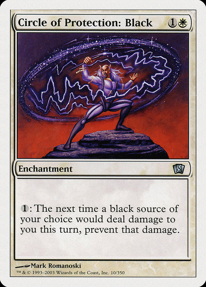 Circle of Protection: Black (10) [Eighth Edition] | Odin's Place