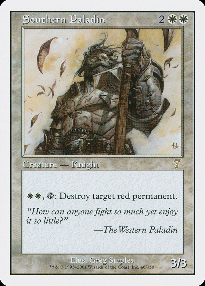 Southern Paladin (46) [Seventh Edition] | Odin's Place