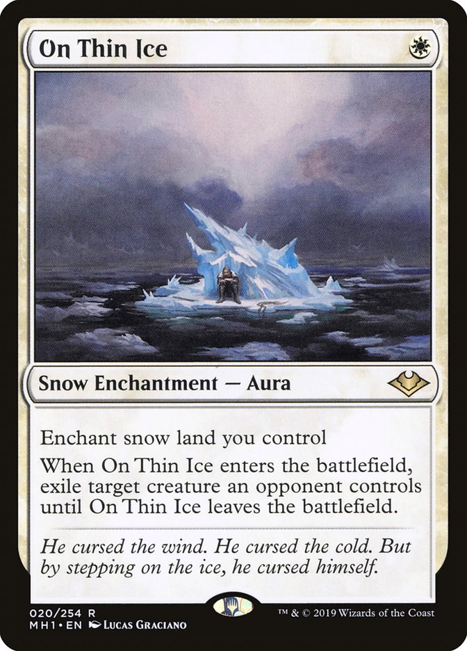 On Thin Ice (20) [Modern Horizons] | Odin's Place