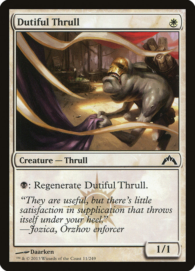 Dutiful Thrull (11) [Gatecrash] | Odin's Place