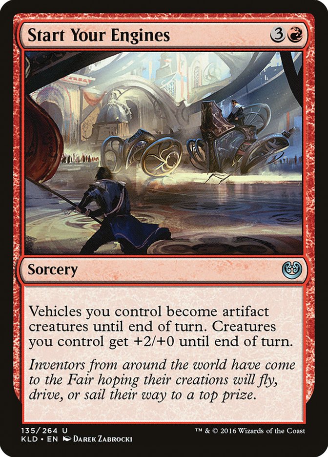 Start Your Engines (135) [Kaladesh] | Odin's Place