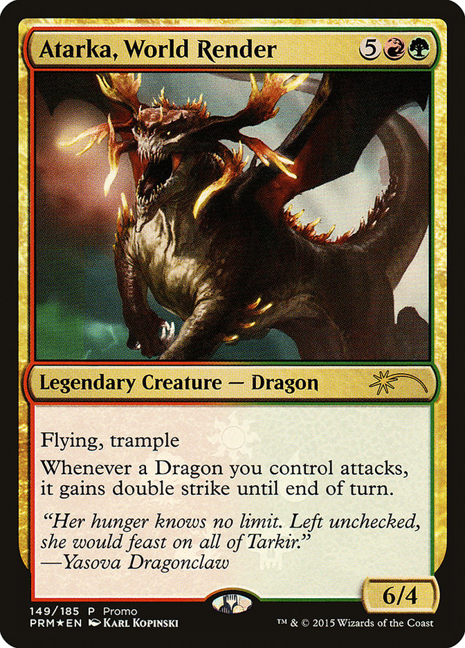 Atarka, World Render (149) [Resale Promos] | Odin's Place