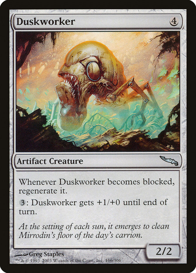 Duskworker (166) [Mirrodin] | Odin's Place