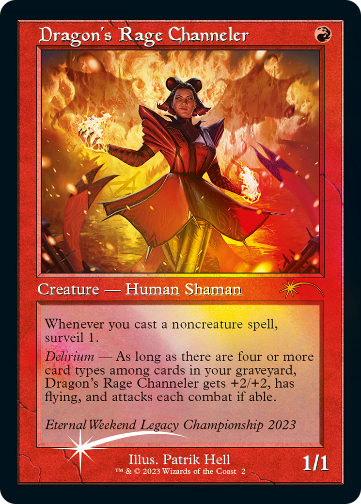Dragon's Rage Channeler (Eternal Weekend 2023 Promo) [Eternal Weekend] | Odin's Place