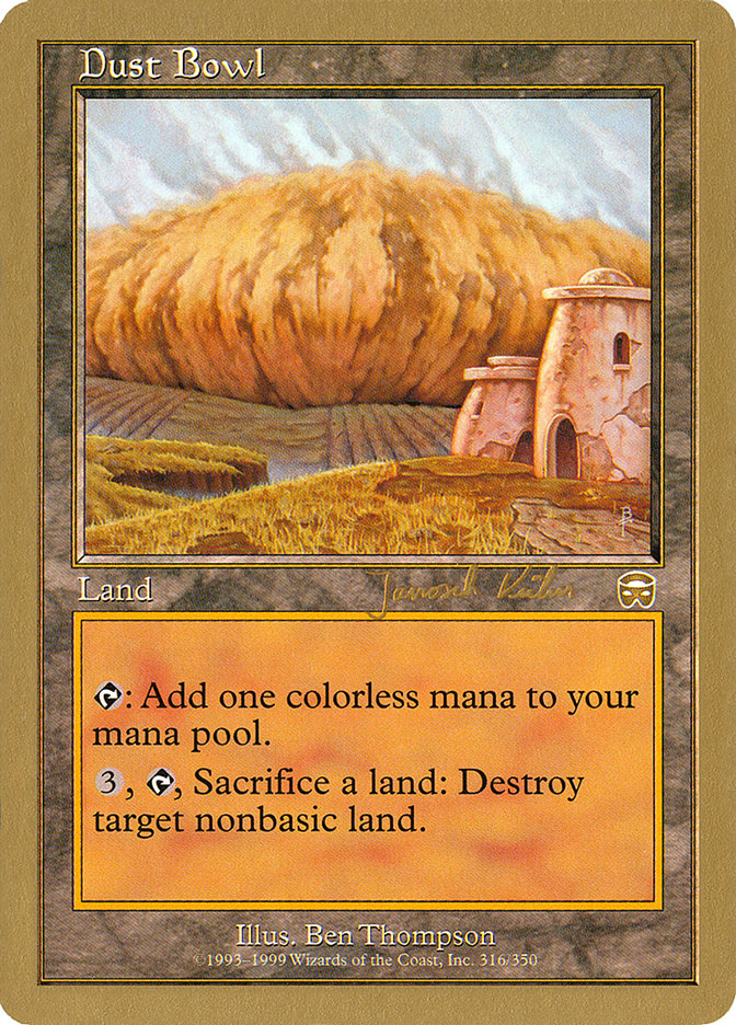 Dust Bowl (Janosch Kuhn) [World Championship Decks 2000] | Odin's Place