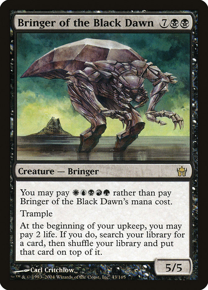 Bringer of the Black Dawn (43) [Fifth Dawn] | Odin's Place