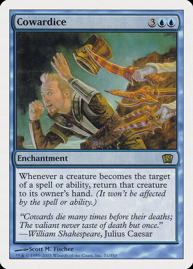 Cowardice (71) [Eighth Edition] | Odin's Place
