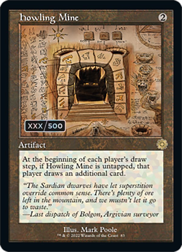 Howling Mine (Retro Schematic) (Serialized) [The Brothers' War Retro Artifacts] | Odin's Place
