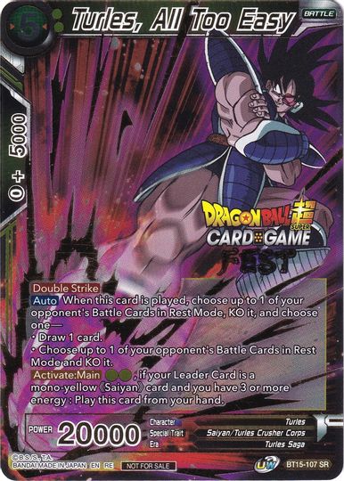 Turles, All Too Easy (Card Game Fest 2022) (BT15-107) [Tournament Promotion Cards] | Odin's Place