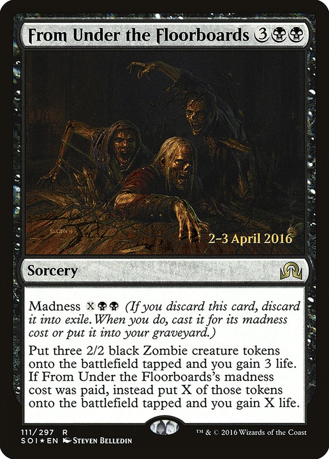 From Under the Floorboards (111) [Shadows over Innistrad Prerelease Promos] | Odin's Place