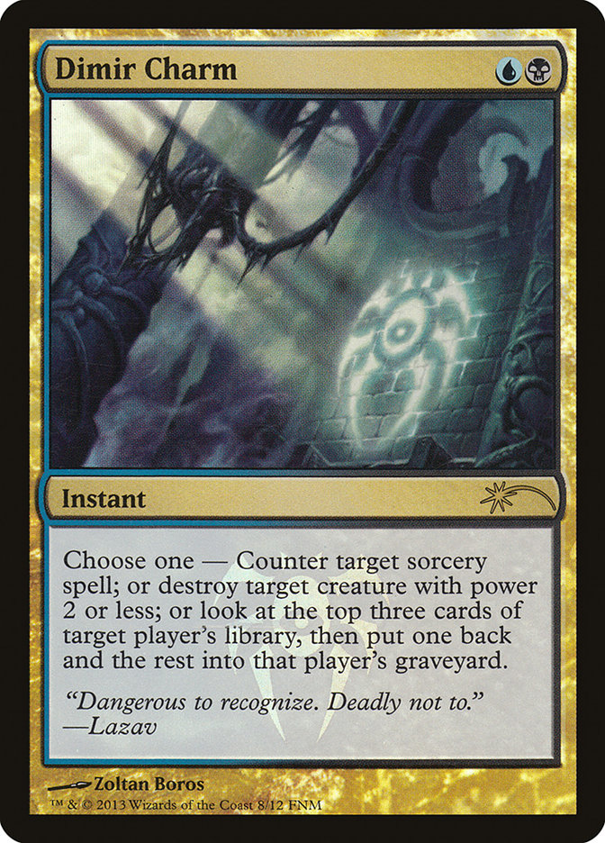 Dimir Charm (8) [Friday Night Magic 2013] | Odin's Place