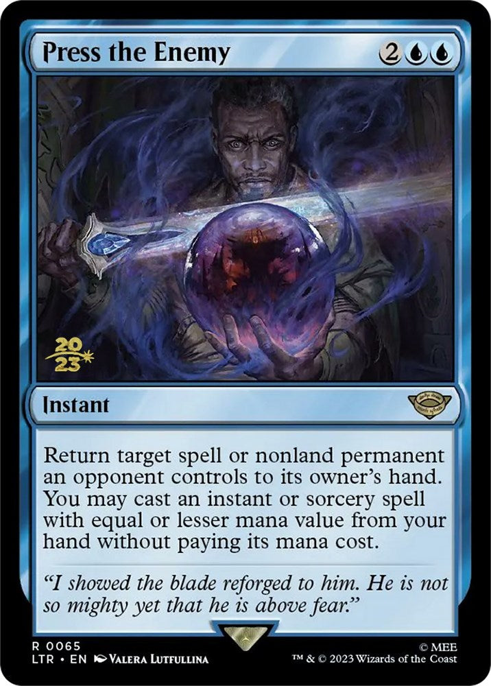 Press the Enemy [The Lord of the Rings: Tales of Middle-Earth Prerelease Promos] | Odin's Place
