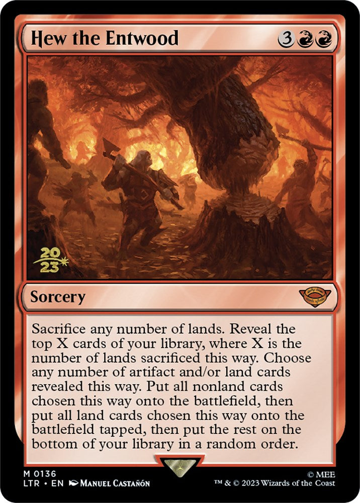 Hew the Entwood [The Lord of the Rings: Tales of Middle-Earth Prerelease Promos] | Odin's Place